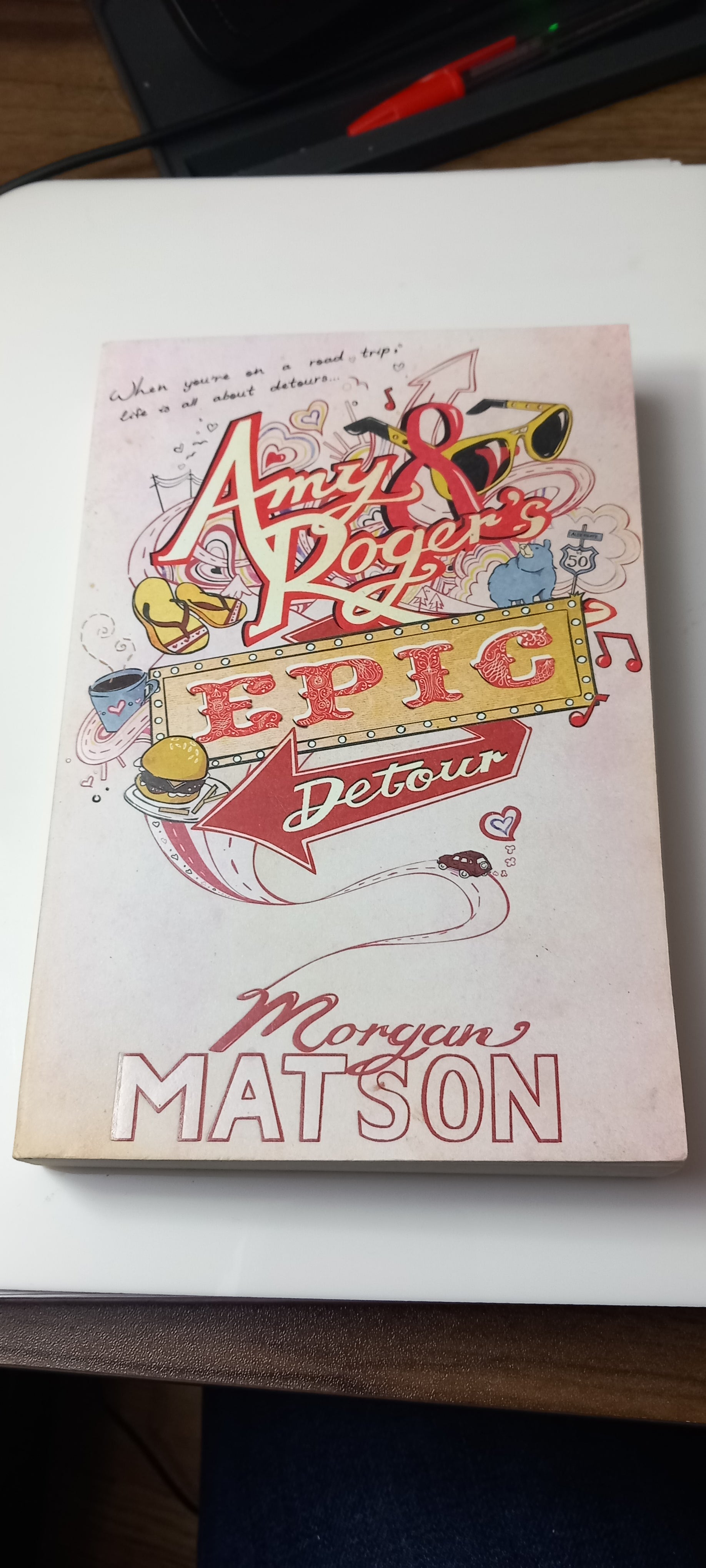 Amy & Roger's Epic Detour by Morgan Matson (Paperback, 2011)