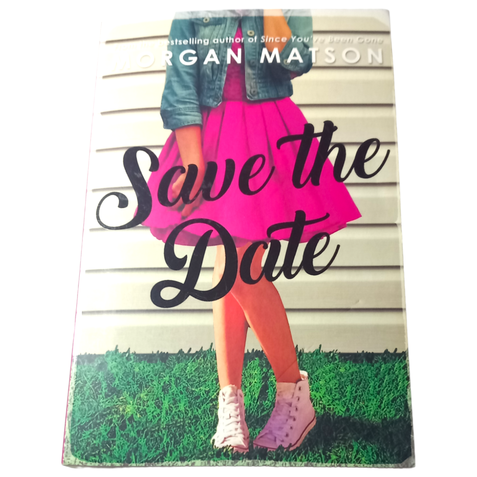 Save the Date by Morgan Matson (Paperback, 2018)