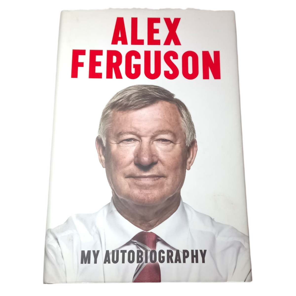 Autography Used In ALEX FERGUSON My Autobiography - Used - In Good Condtion ...