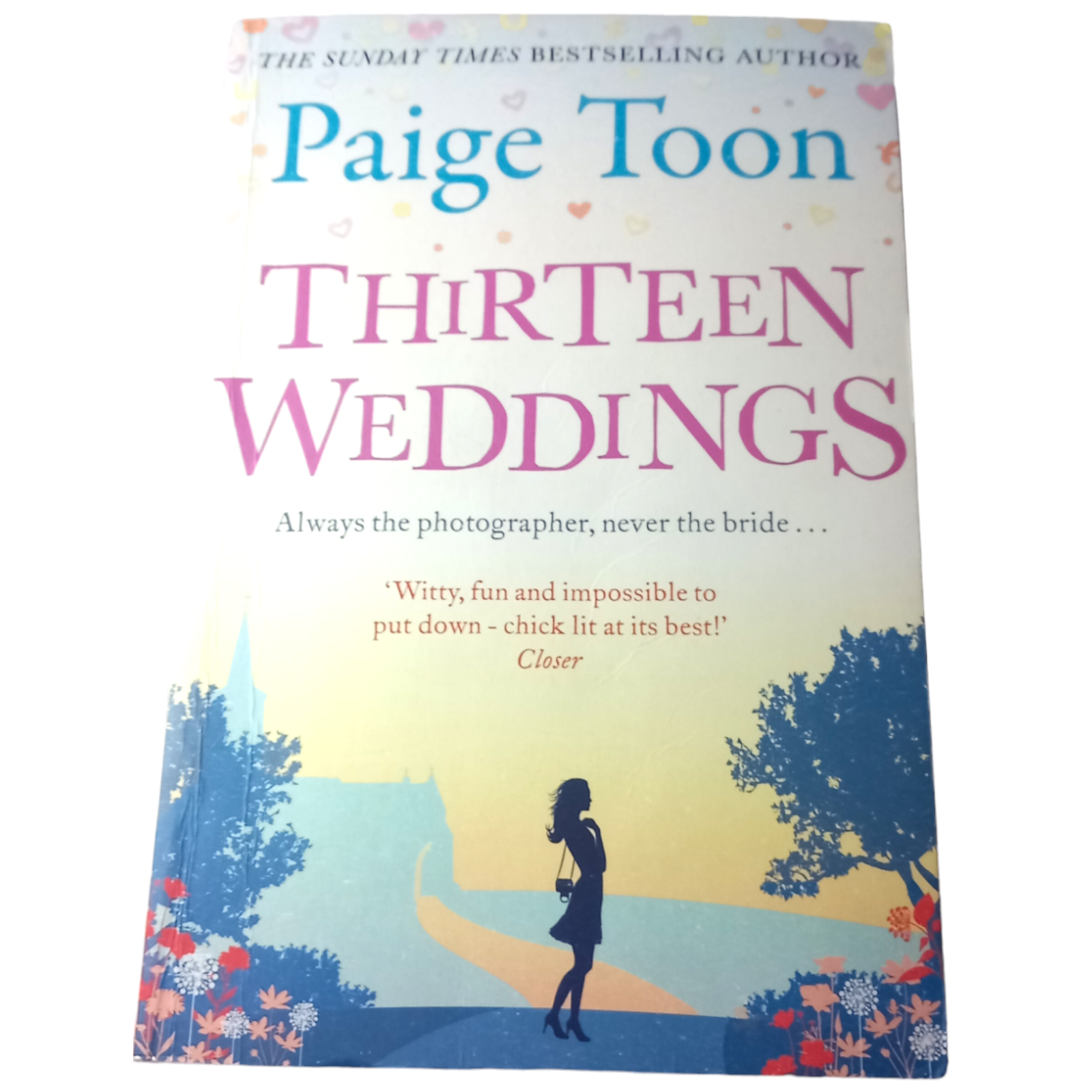 Thirteen Weddings by Paige Toon (Paperback, 2014)