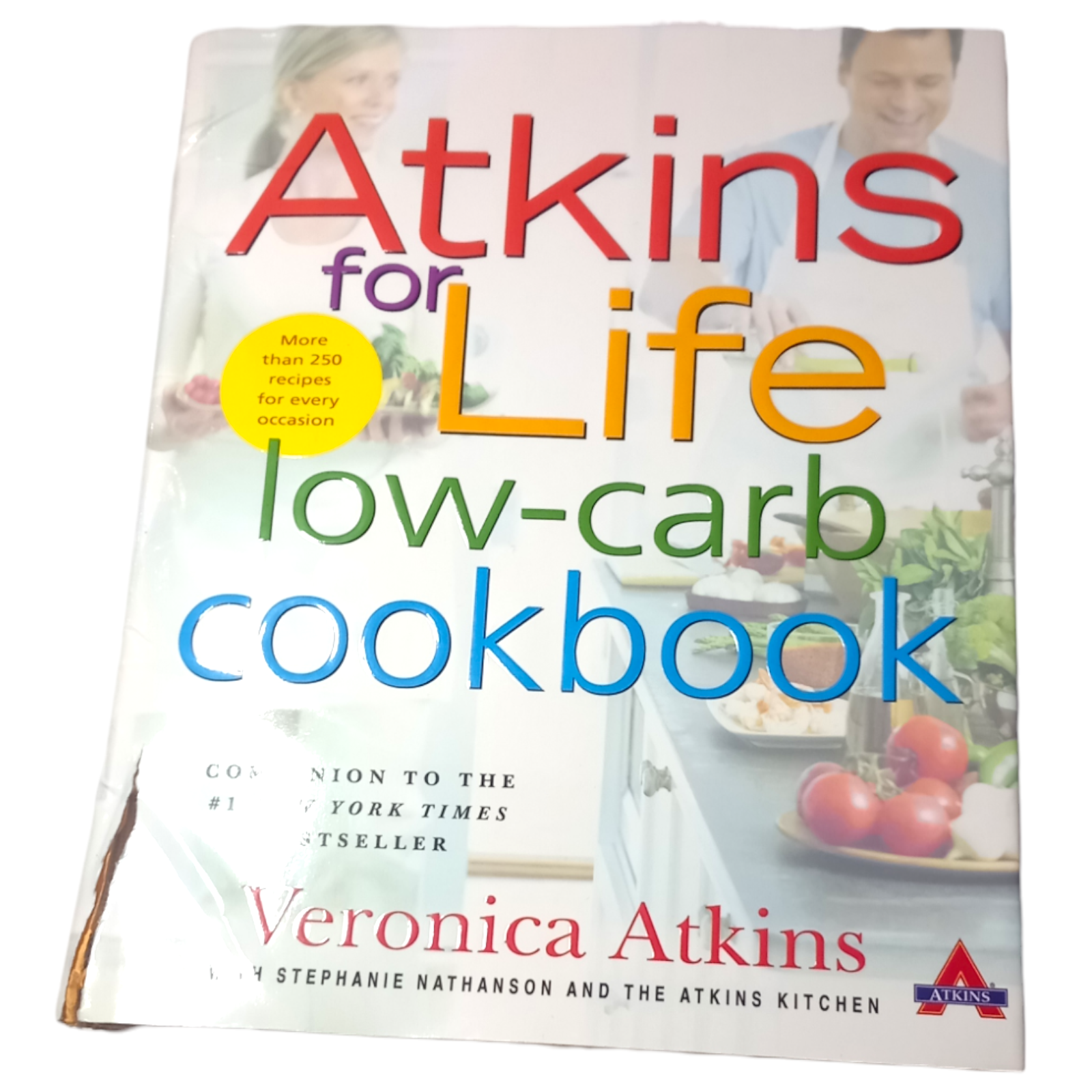Atkins for Life Low-Carb Cookbook By Veronica Atkins, Stephanie Nathanson