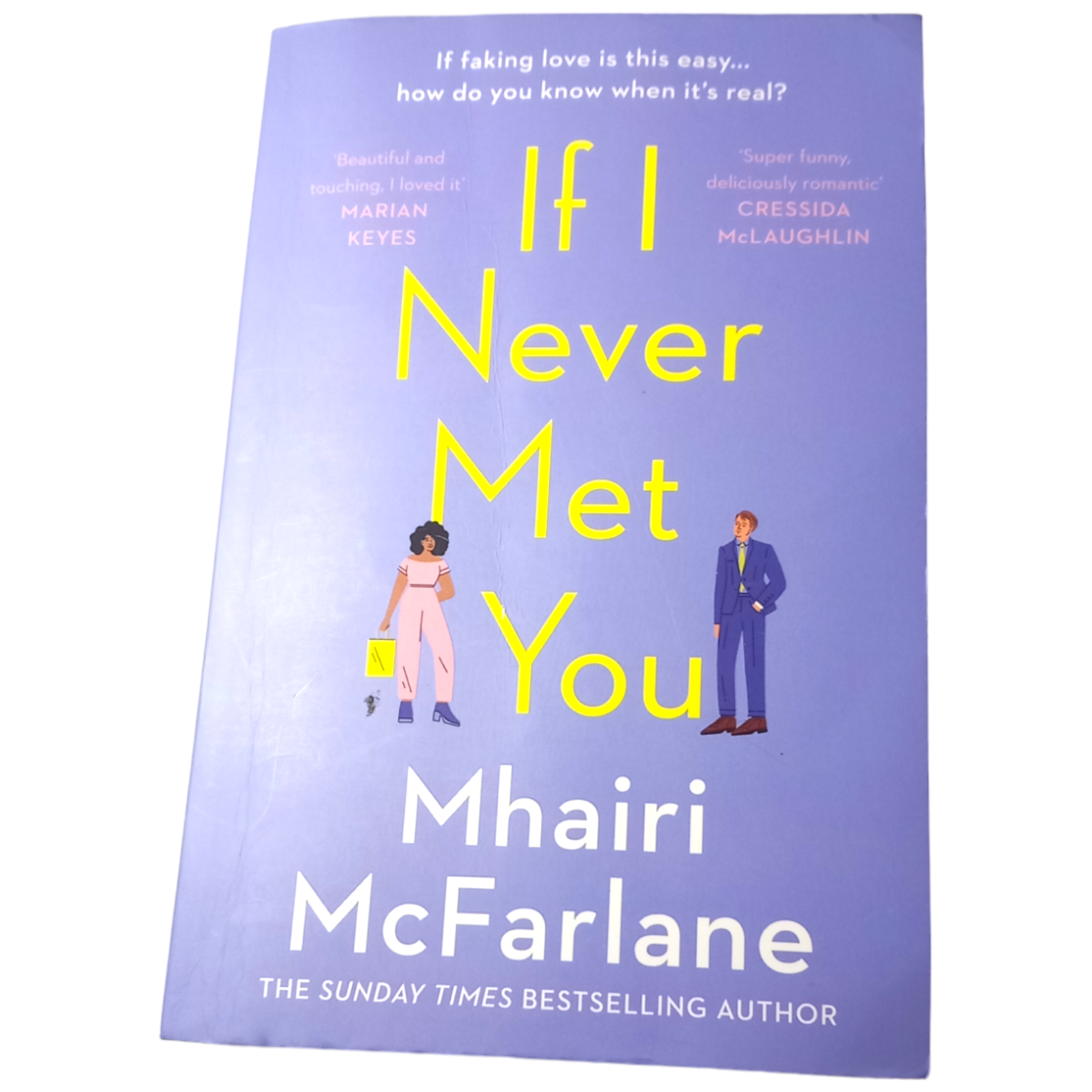 If I Never Met You by Mhairi McFarlane (Paperback, 2020)