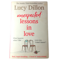 Unexpected Lessons in Love by Lucy Dillon (Paperback, 2020) Acceptable Condition