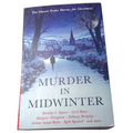 Murder in Midwinter: Ten Classic Crime Stories for Christmas by Various