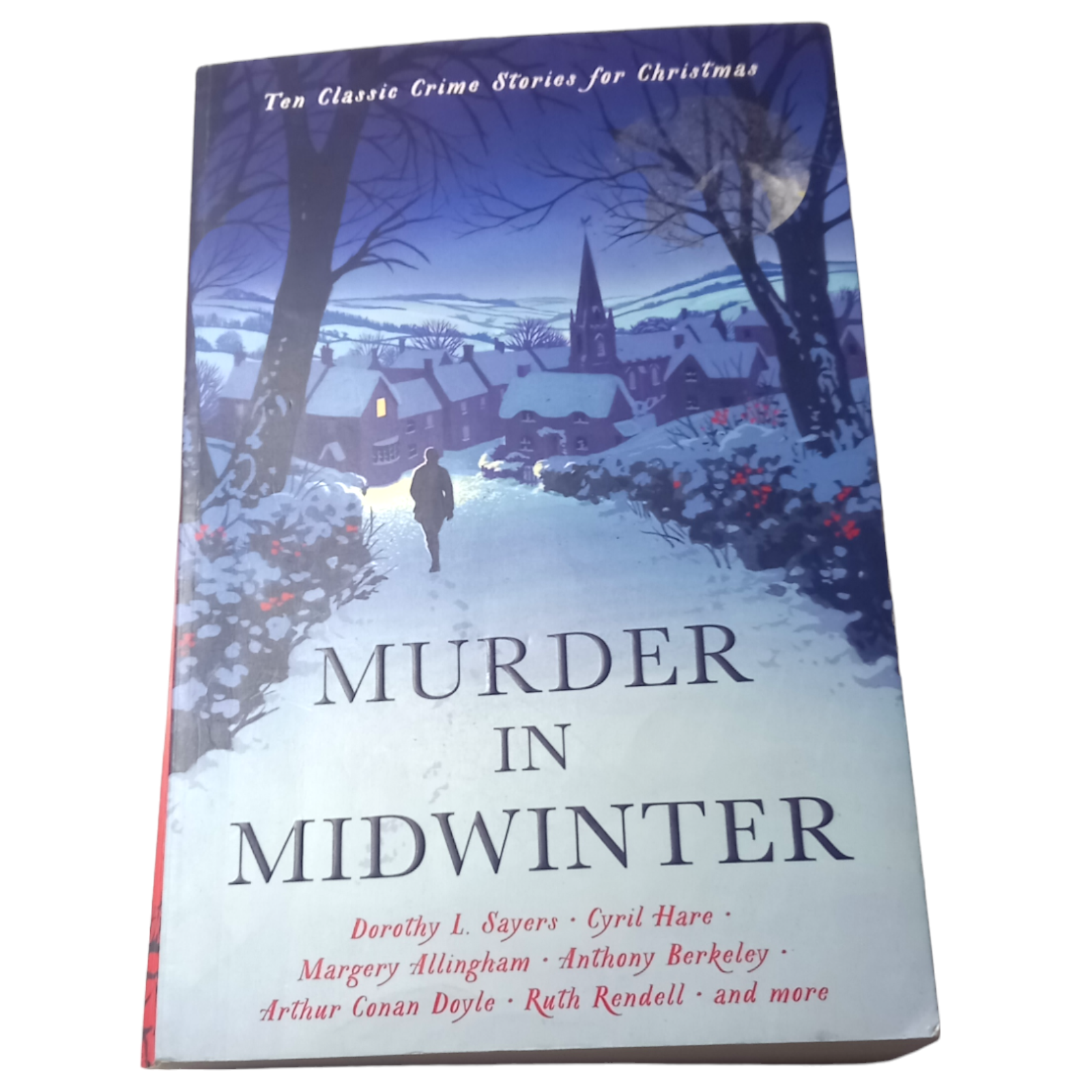 Murder in Midwinter: Ten Classic Crime Stories for Christmas by Various