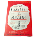 Elizabeth is Missing by Emma Healey (Paperback, 2015)