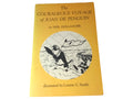 The Courageous Voyage of Joan De Penguin: 1979 Illustrated Paperback