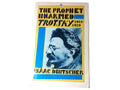 The Prophet Unarmed: Trotsky 1921-1929 by Isaac Deutscher (1990 Paperback)