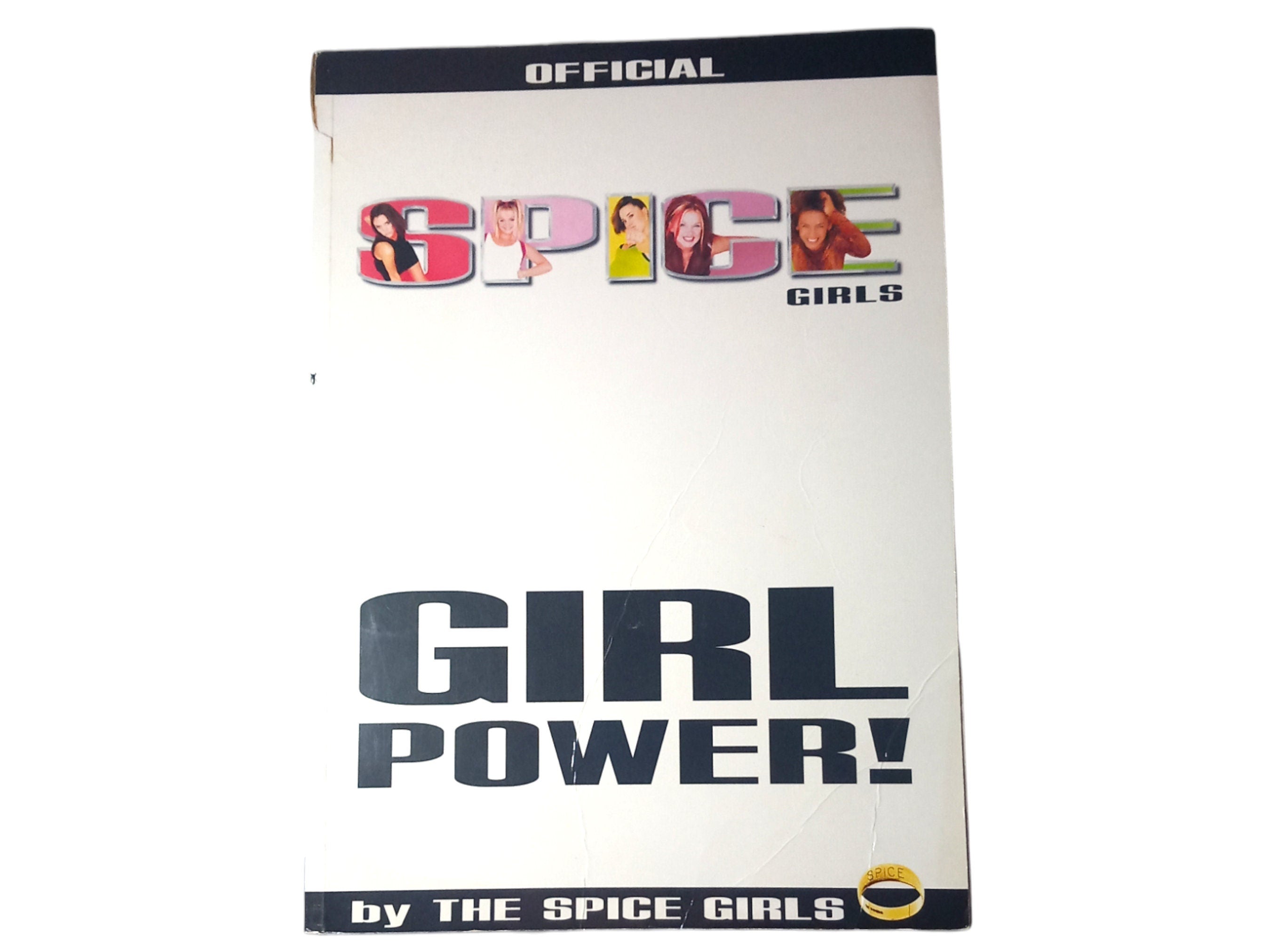 Girl Power: The Official Book by the Spice Girls Paperback 1997 Used Good Condition