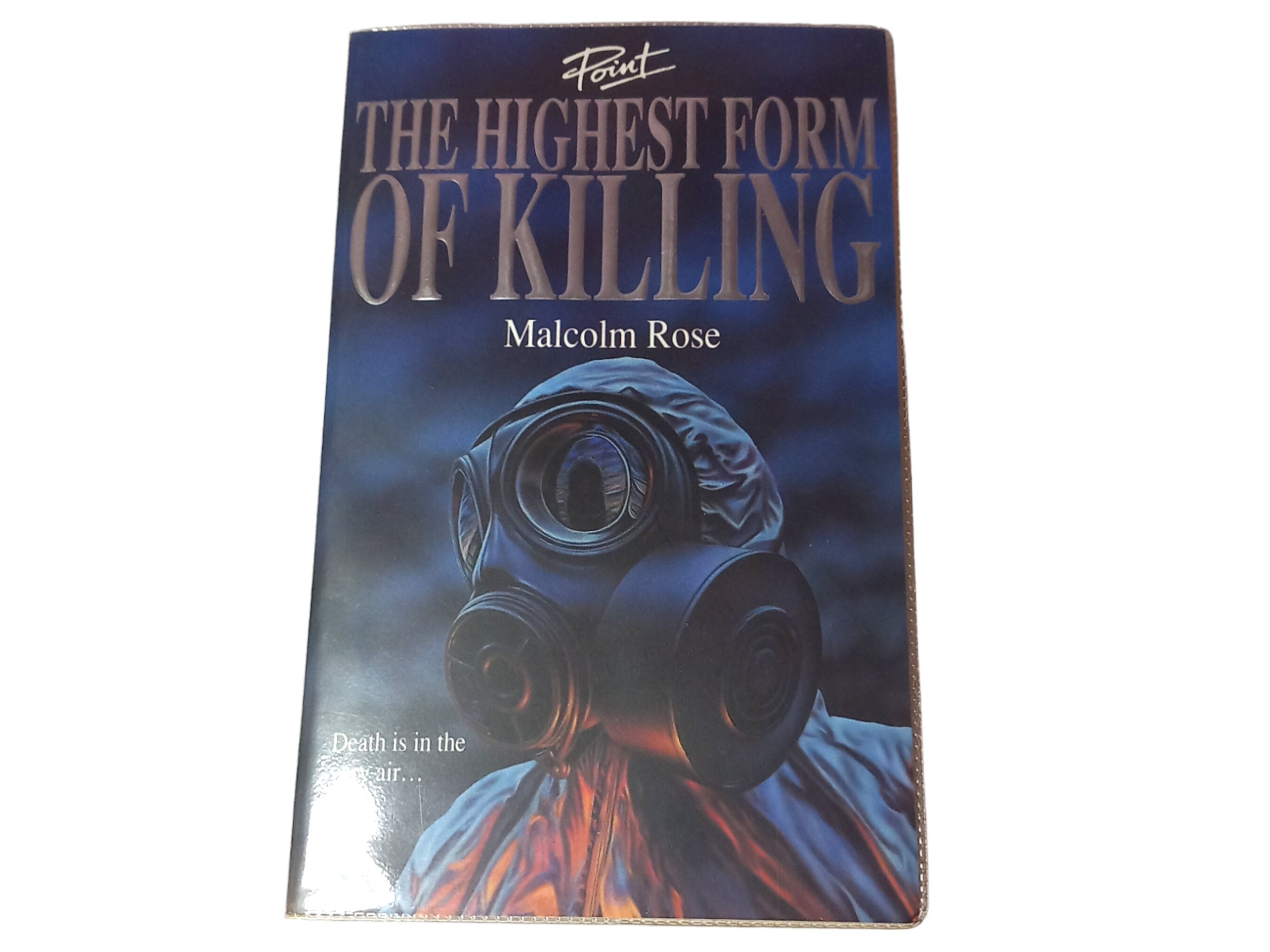 The Highest Form of Killing by Malcom Rose, 1994 Paperback (Used)