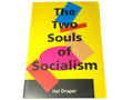The Two Souls of Socialism by Hal Draper 1996 Pamphlet Socialist Worker Party Politics