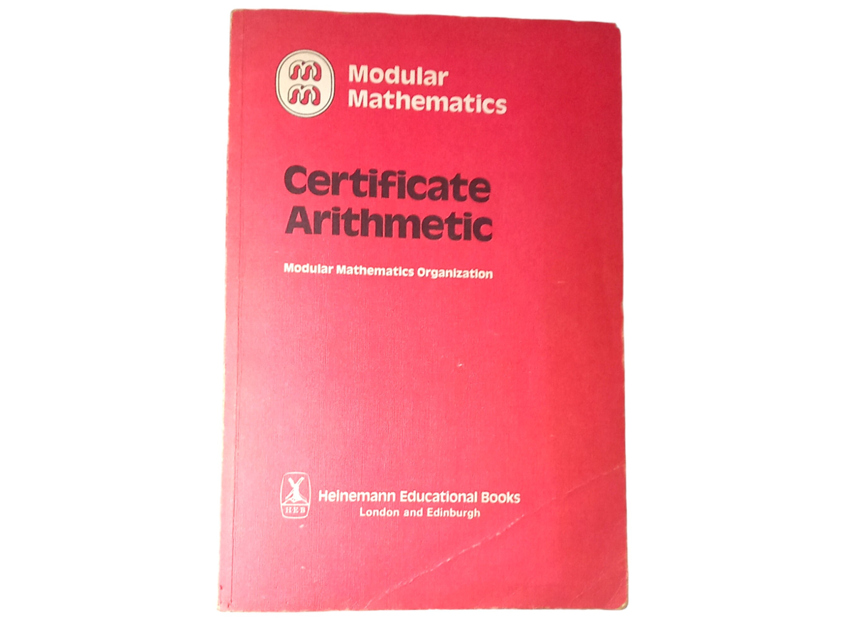 Vintage 1979 Modular Mathematics Certificate Arithmetic Book