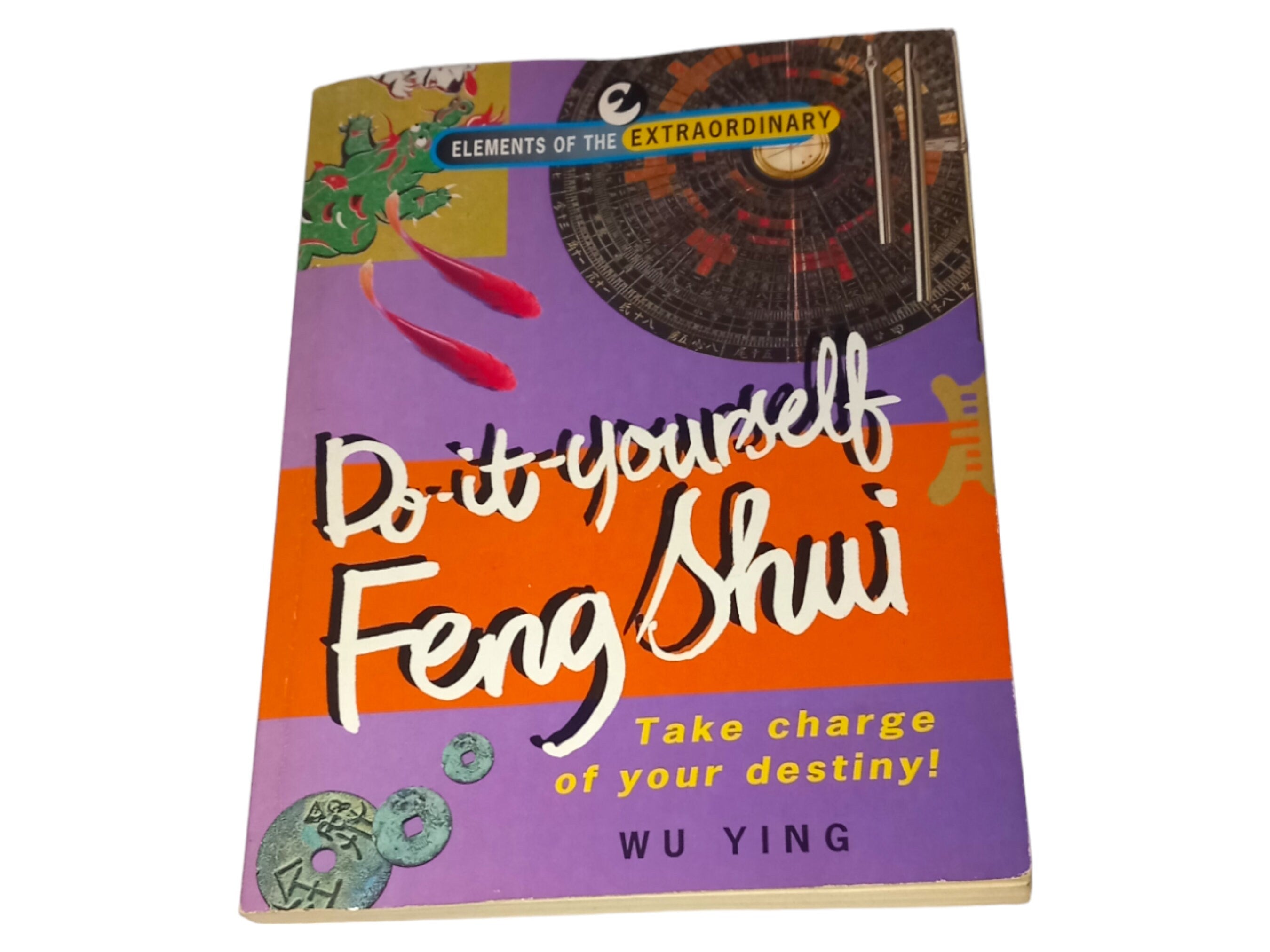 Do It Yourself Feng Shui by Wu Ying, 1998 Paperback