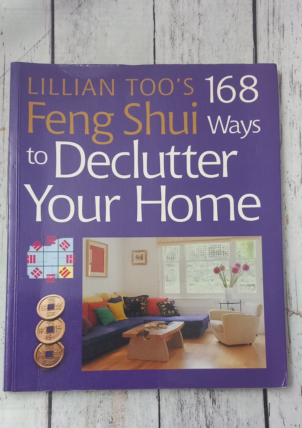 Lillian Too's 168 Feng Shui Ways to Declutter your Home Paperback Book Used Very Good