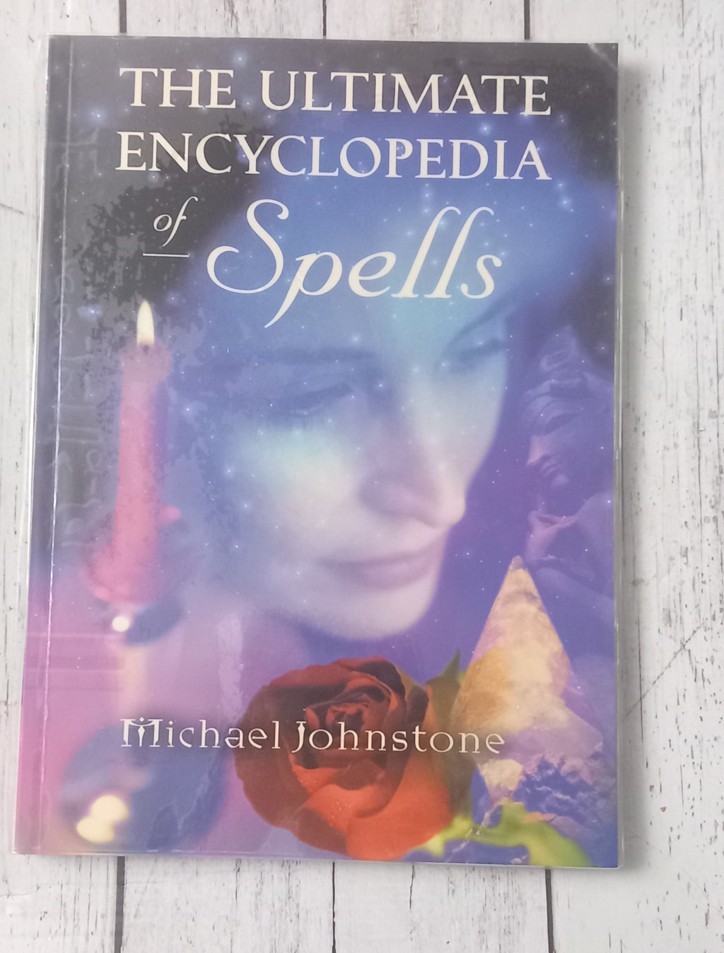 The Ultimate Encyclopedia of Spells by Michael Johnstone Paperback Book Used Very Good Witchcraft