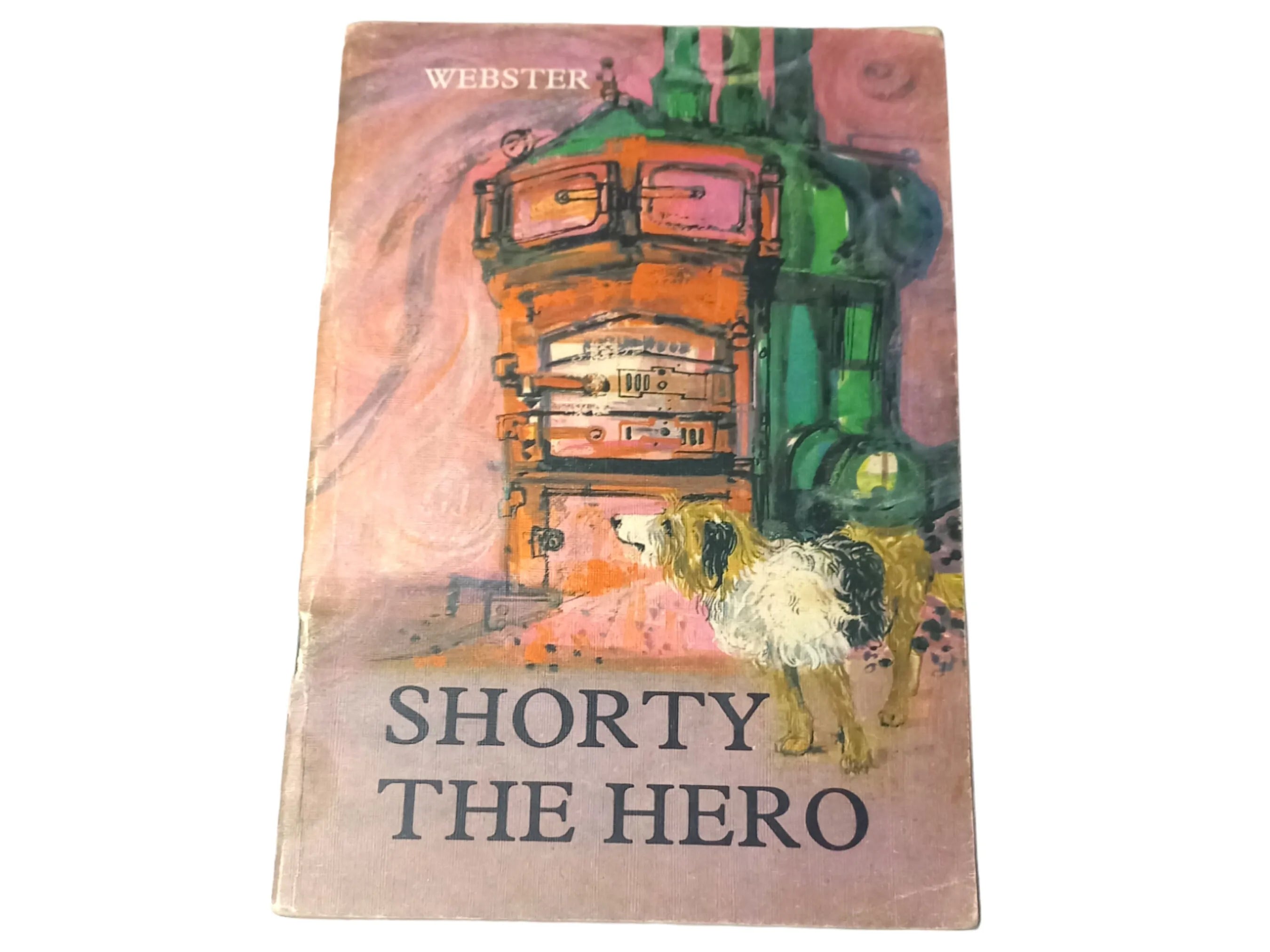Shorty The Hero: Vintage 1972 Children's Rescue Story Book