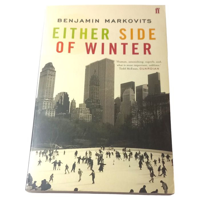 Either Side of Winter by Benjamin Markovits (Paperback, 2006)