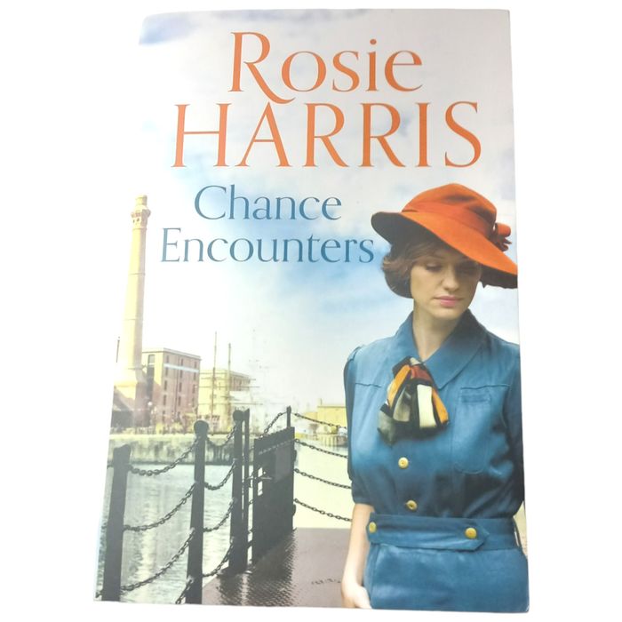 Chance Encounters: An emotional saga of courage and love by Rosie Harris 2021