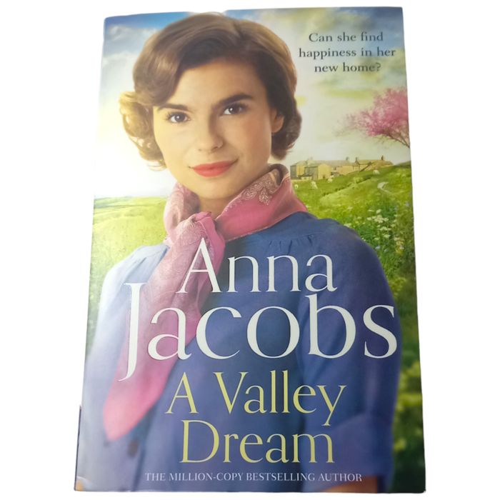 A Valley Dream: Book 1 in the uplifting new Backshaw Moss series by Anna Jacobs