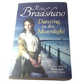 Dancing in the Moonlight by Rita Bradshaw (Paperback, 2013)