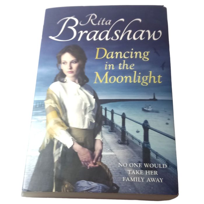 Dancing in the Moonlight by Rita Bradshaw (Paperback, 2013)