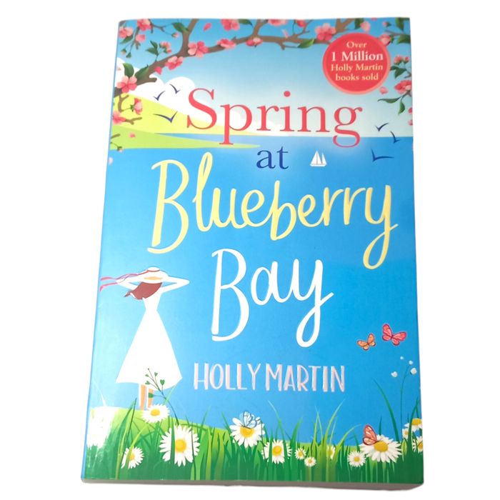 Spring at Blueberry Bay: An utterly perfect feel-good romantic comedy by...