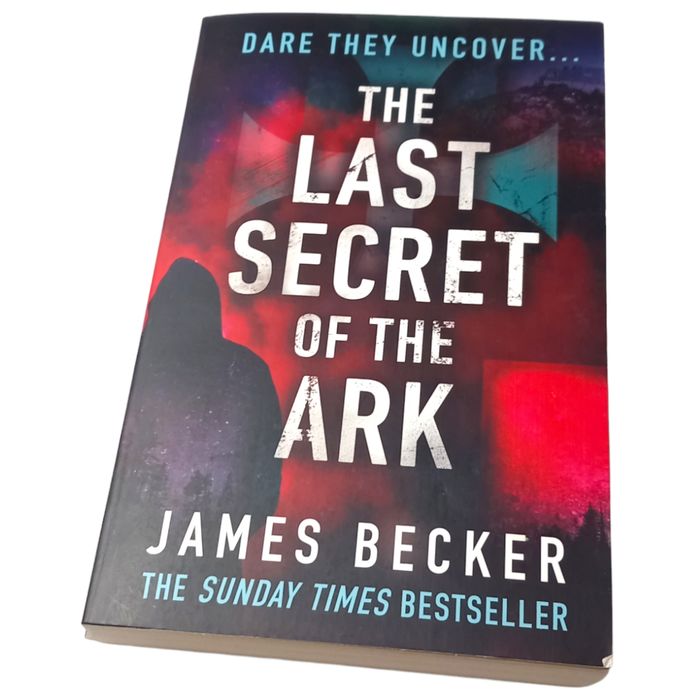 The Last Secret of the Ark: A completely gripping conspiracy thriller Becker