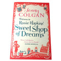 Welcome To Rosie Hopkins' Sweetshop Of Dreams by Jenny Colgan (Paperback, 2012)