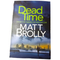 Dead Time by Matt Brolly (Paperback, 2021)